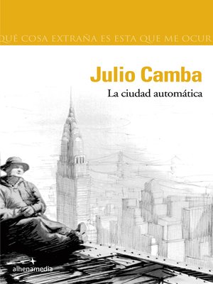 cover image of La ciudad automática
